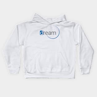 Dream (but on white) Kids Hoodie